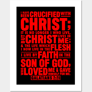 Galatians 2:20 Christ Lives In Me Posters and Art